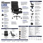 Ficha técnica da Cadeira Presidente Luxo com 42 molas ensacadas, mecanismo relax e capacidade para 120 quilos.