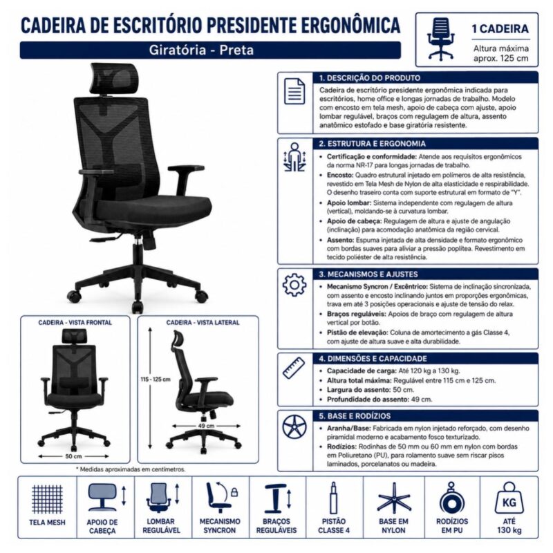 Ficha técnica da cadeira presidente ergonômica preta com informações de estrutura, mecanismos, dimensões, base e rodízios.