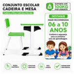 Conjunto Escolar Verde com Mesa e Cadeira 06 a 10 Anos