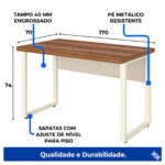 Medidas e estrutura da mesa pé quadro de 1,70 x 0,70 m Esquema de mesa pé quadro sem gavetas visíveis, com cotas 170, 70 e 74 e destaques para tampo e sapatas.