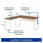 Medidas e estrutura da mesa em L pé quadro Esquema da mesa em L com medidas de 170, 90 e 70 cm, altura de 74 cm e indicação de tampo engrossado de 40 mm.