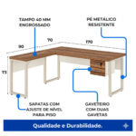 Esquema da mesa em L com cotas 170, 70, 90 e 73, destacando tampo de 40 mm, pés metálicos e duas gavetas.