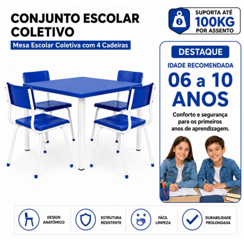 Conjunto Escolar Coletivo 6 a 10 anos com Mesa Quadrada e 4 Lugares